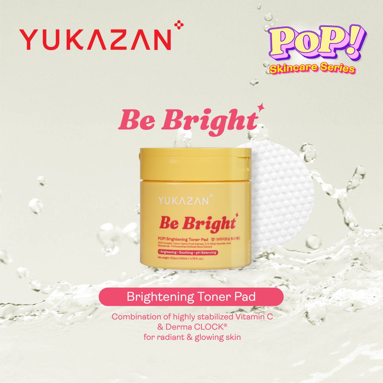 Yukazan POP! Be Bright Brightening Toner Pad 60'S / Soothing / pH Balancing / Skin care / Face / Moisturizing